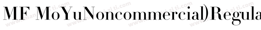MF MoYuNoncommercial)Regular字体转换